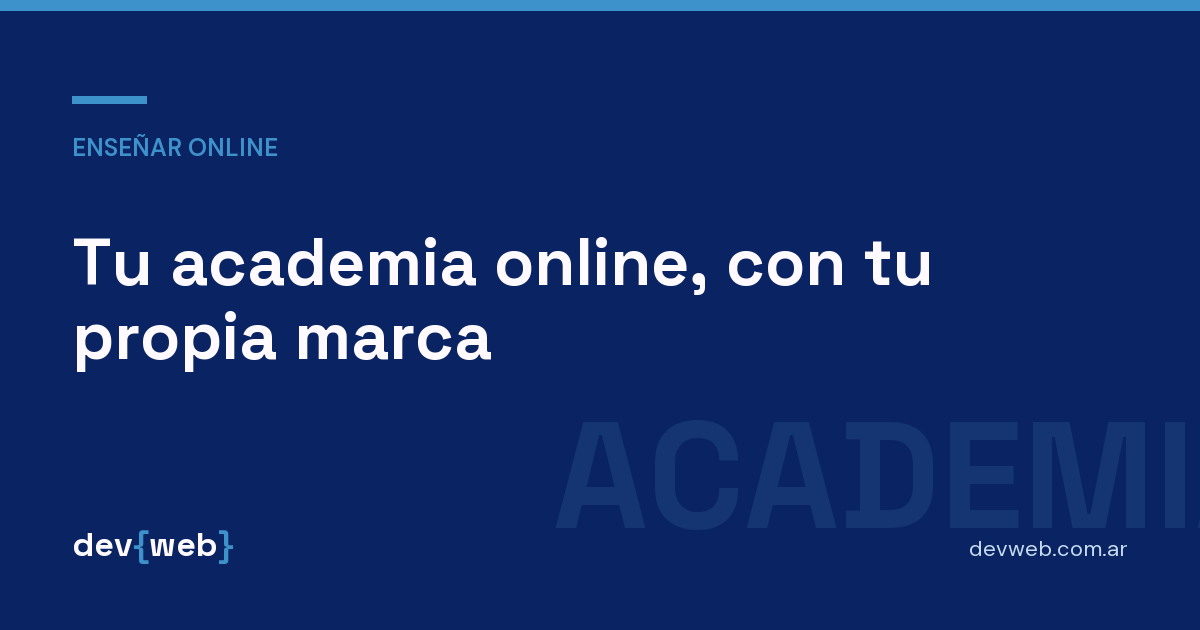 Portada del artículo sobre armar una academia online con marca propia.